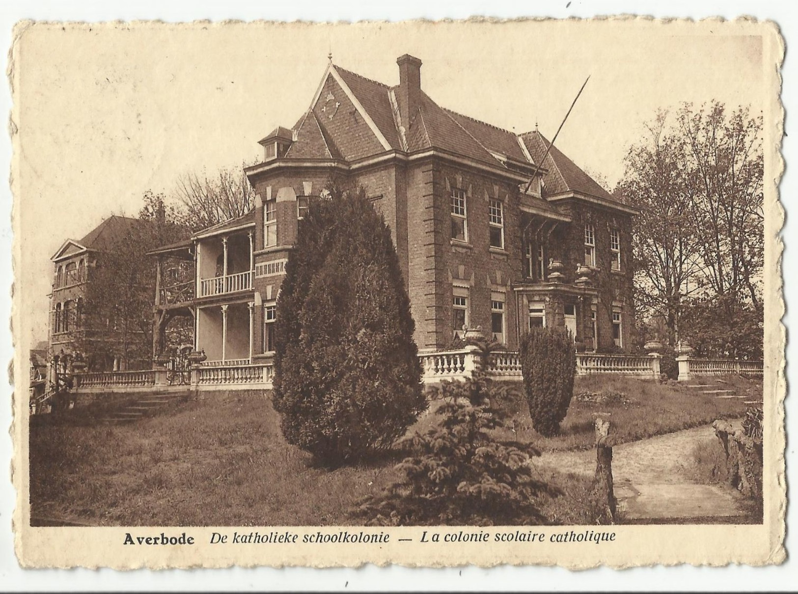 Averbode - De Katholieke Schoolkolonie - La Colonie Scolaire Xatholique - Scherpenheuvel-Zichem