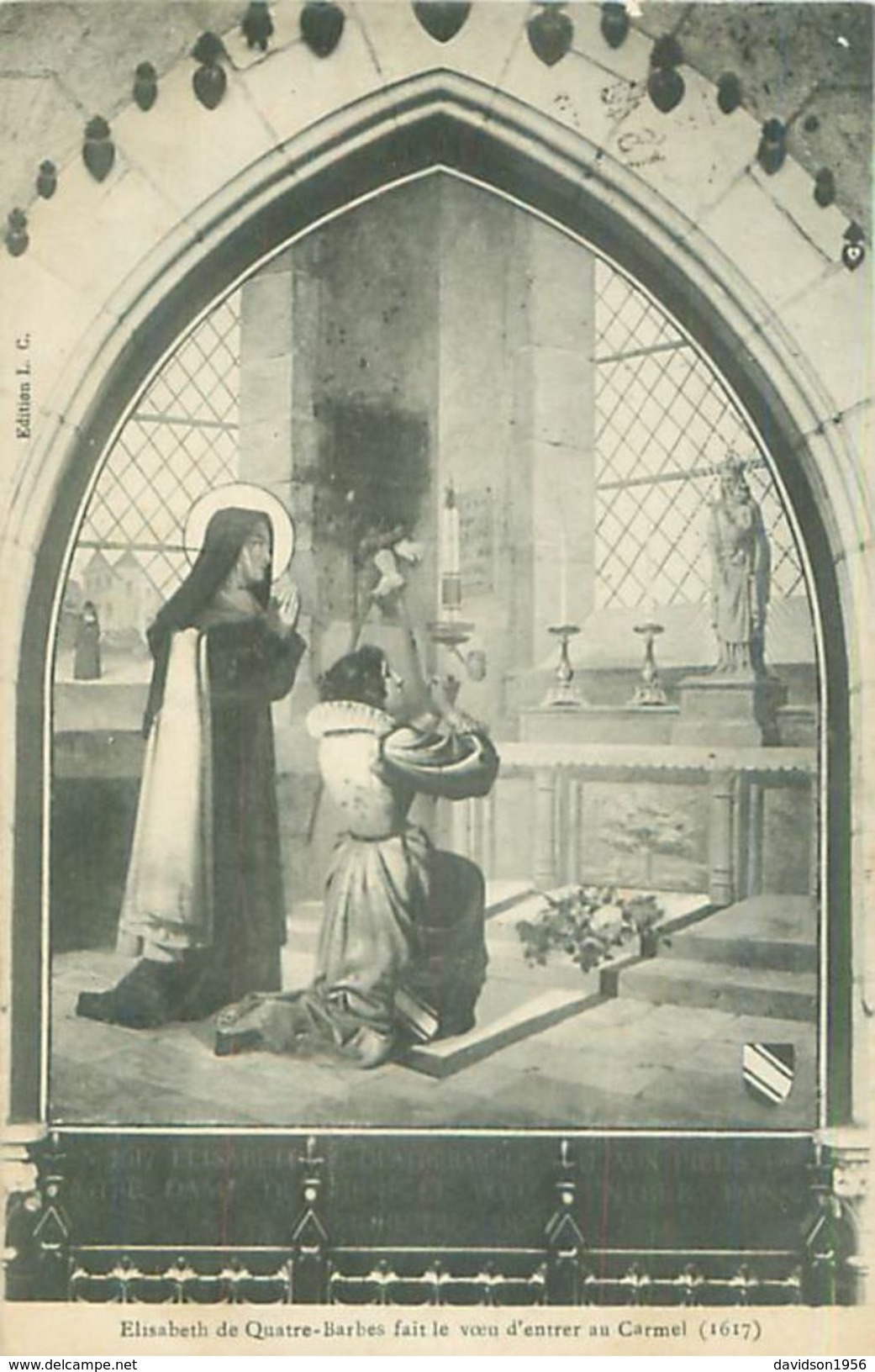 Carte  -    Religion -    Elizabeth De Quatre Barbes Fait Le Voeu D 'entrée Au Carmel  (1617 )      AF241 - Autres & Non Classés