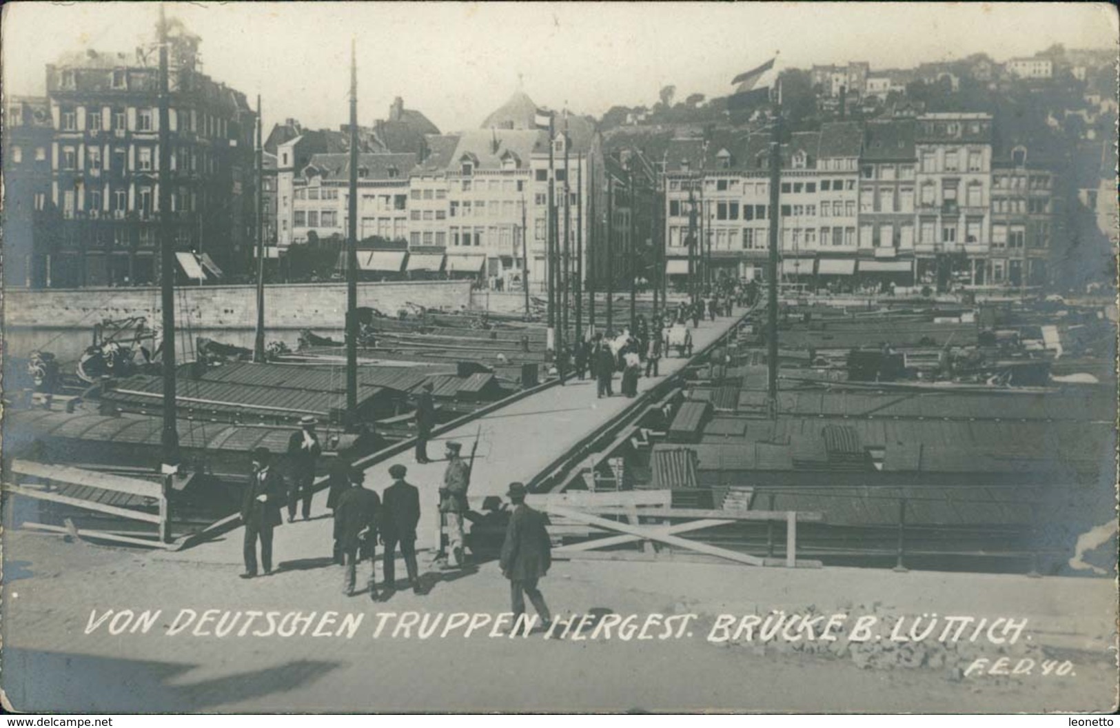 Lüttich, Von Deutschen Truppen Hergest. Brücke, Echtfoto-AK, Real Photo, Ca. 1914/18 (25864) - Lüttich
