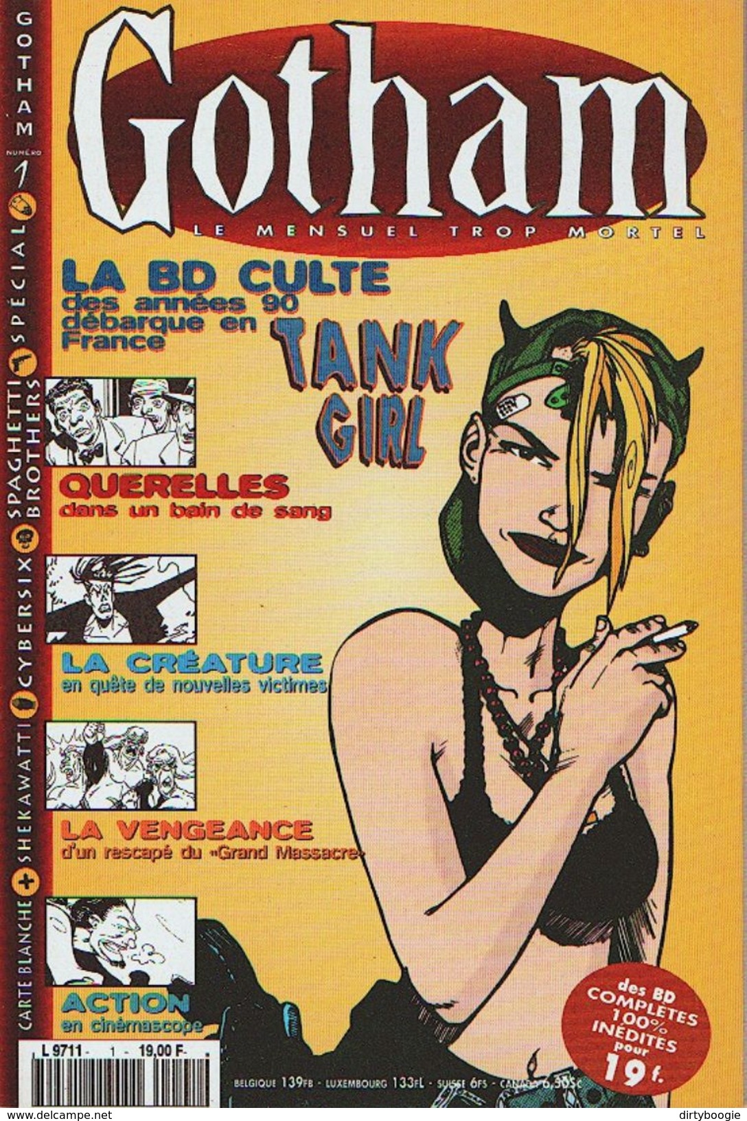 GOTHAM - 9 Numéros - Série Complète - TANK GIRL - CYBERSIX - SPAGHETTI BROTHERS - Le DEFOURAILLEUR - Autre Magazines