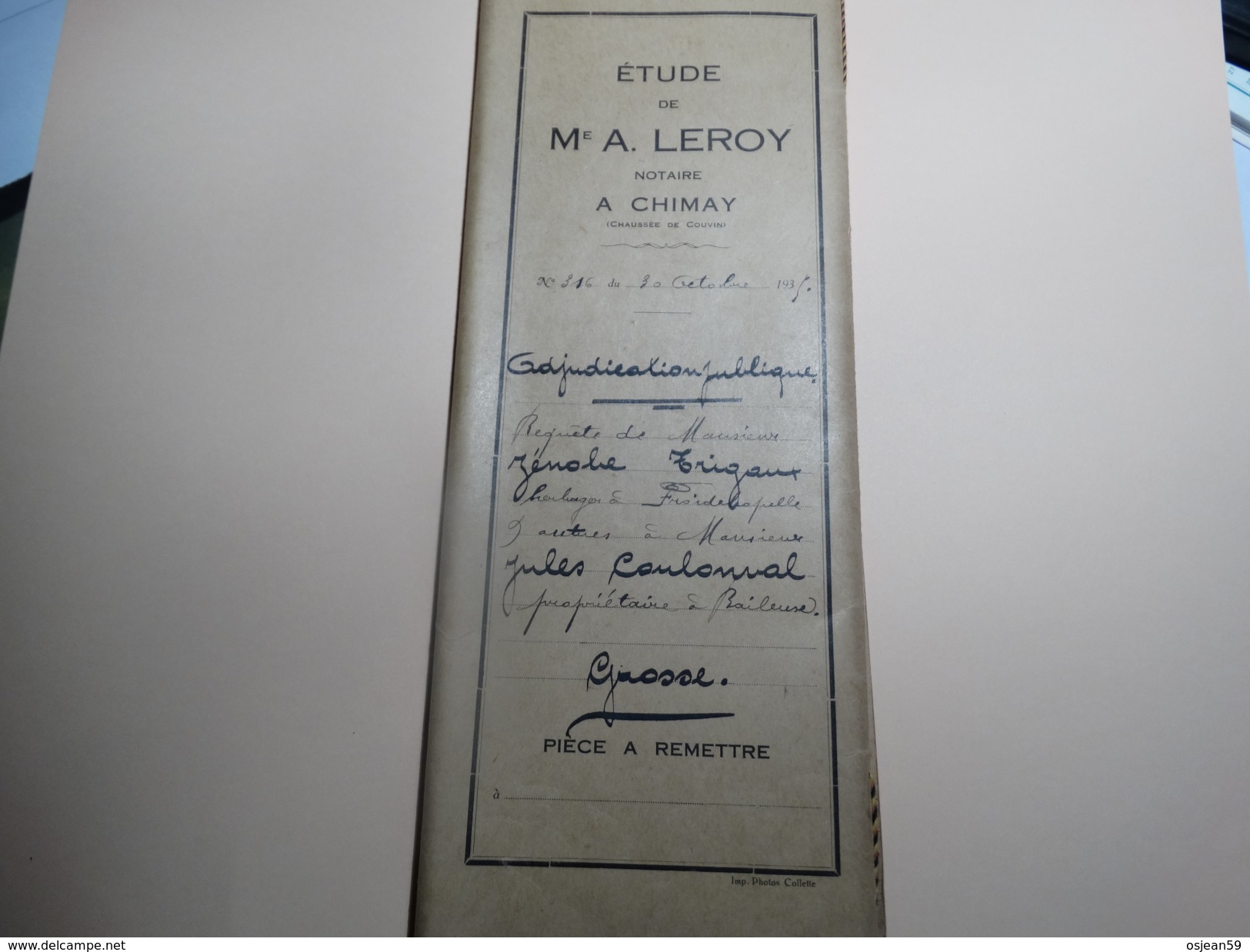 Adjudication Publique (étude De Me A.Leroy Notaire à Chimay). Famille Trigaux,Bourguignon,Meunier,Dropsy,Jouniot. - Manuscripts