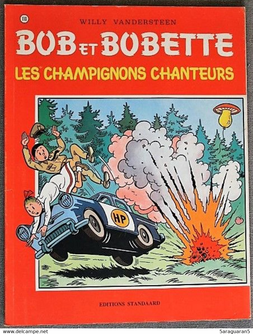 BD BOB ET BOBETTE - 110 - Les Champignons Chanteurs - Rééd. 1991 - Bob Et Bobette