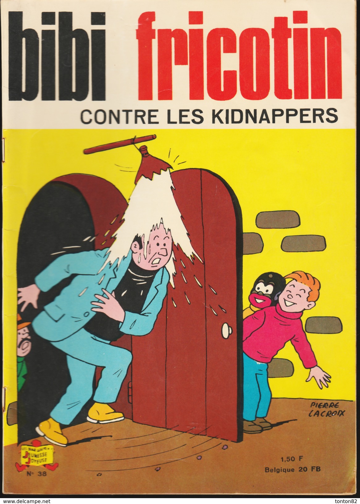 Bibi Fricotin - N° 38 - Bibi Fricotin Contre Les Kidnappers - Bibi Fricotin