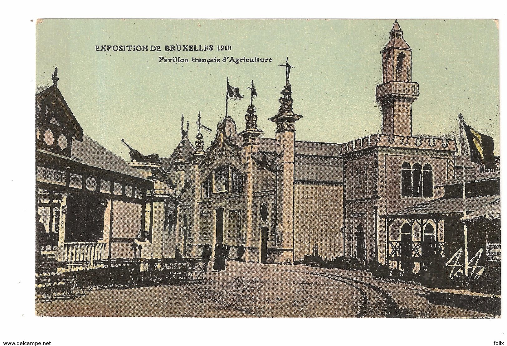 Brussel / Bruxelles - Exposition De Bruxelles 1910 - Pavillon Français D'Agriculture - Expositions Universelles