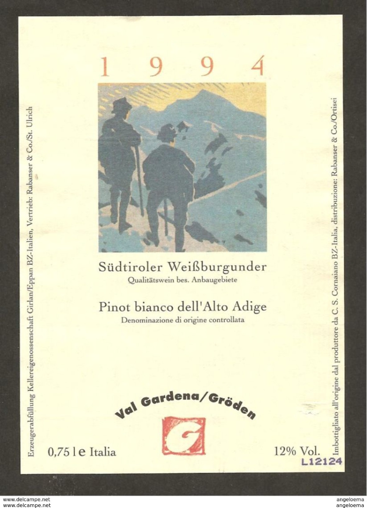 ITALIA - Etichetta Vino SUDTIROLER WEISSBURGUNDER Doc 1994 Cantine Di CORNAIANO Bianco TRENTINO-ALTO ADIGE - Alpinisti - Weisswein