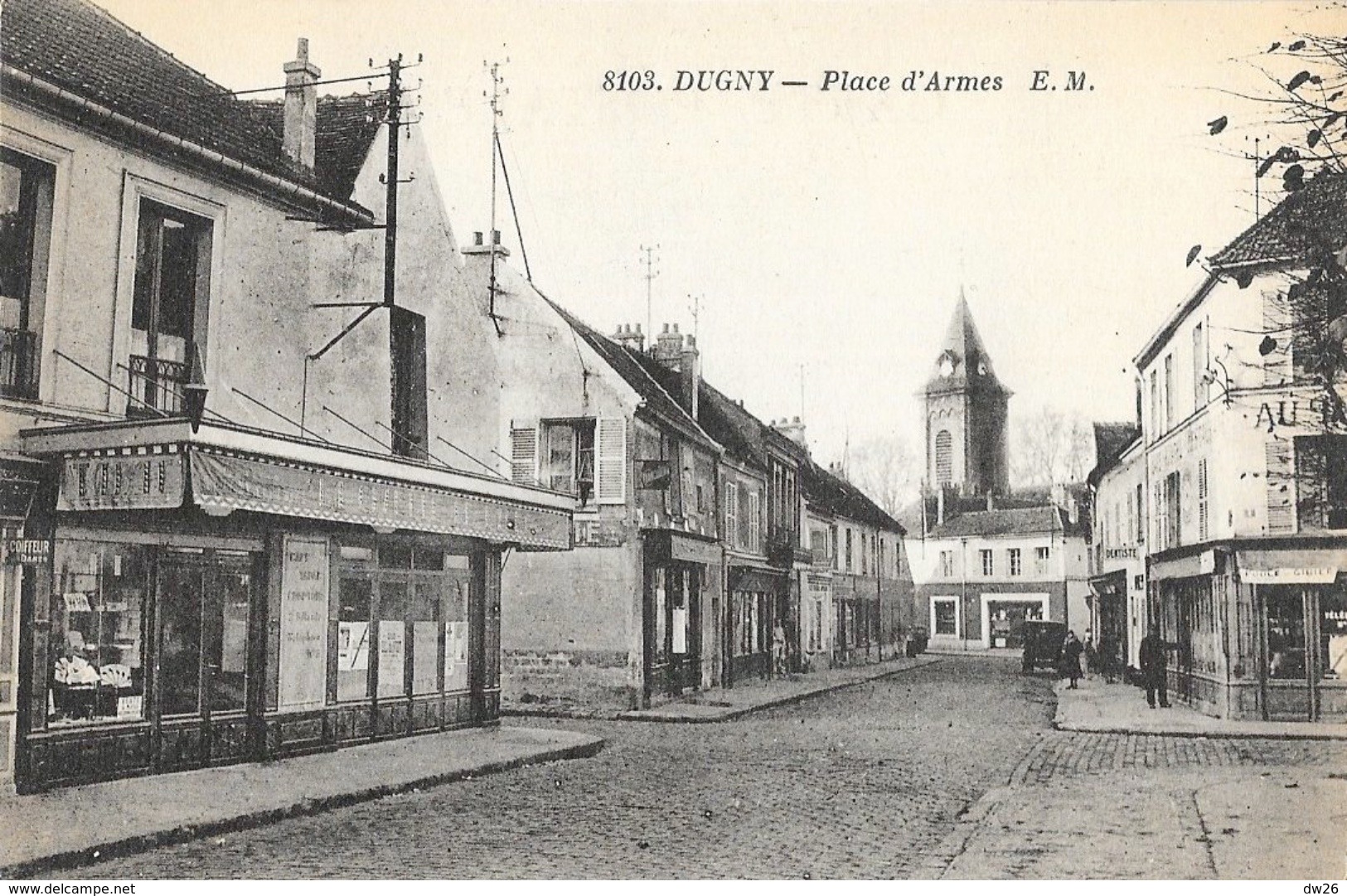 Dugny - Place D'Armes, Bar Tabac La Civette - Etablissements Malcuit - Carte EM N° 8103 Non Circulée - Dugny