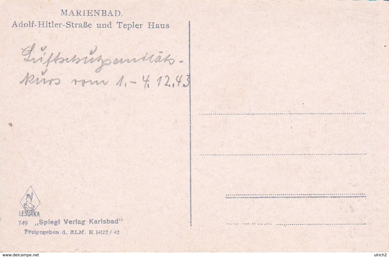 AK Marienbad - Adolf-Hitler-Straße Und Tepler Haus - 1943 (31324) - Boehmen Und Maehren