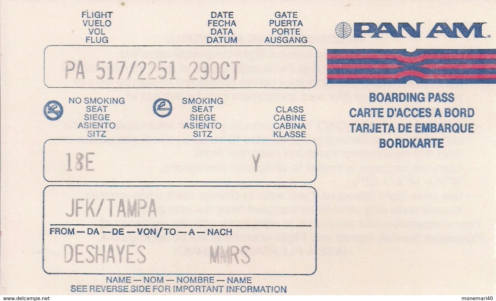 PAN AM - NEW YORK JFK-TAMPA - CARTE D'ACCES A BORD -  MONIQUE - 9. - World