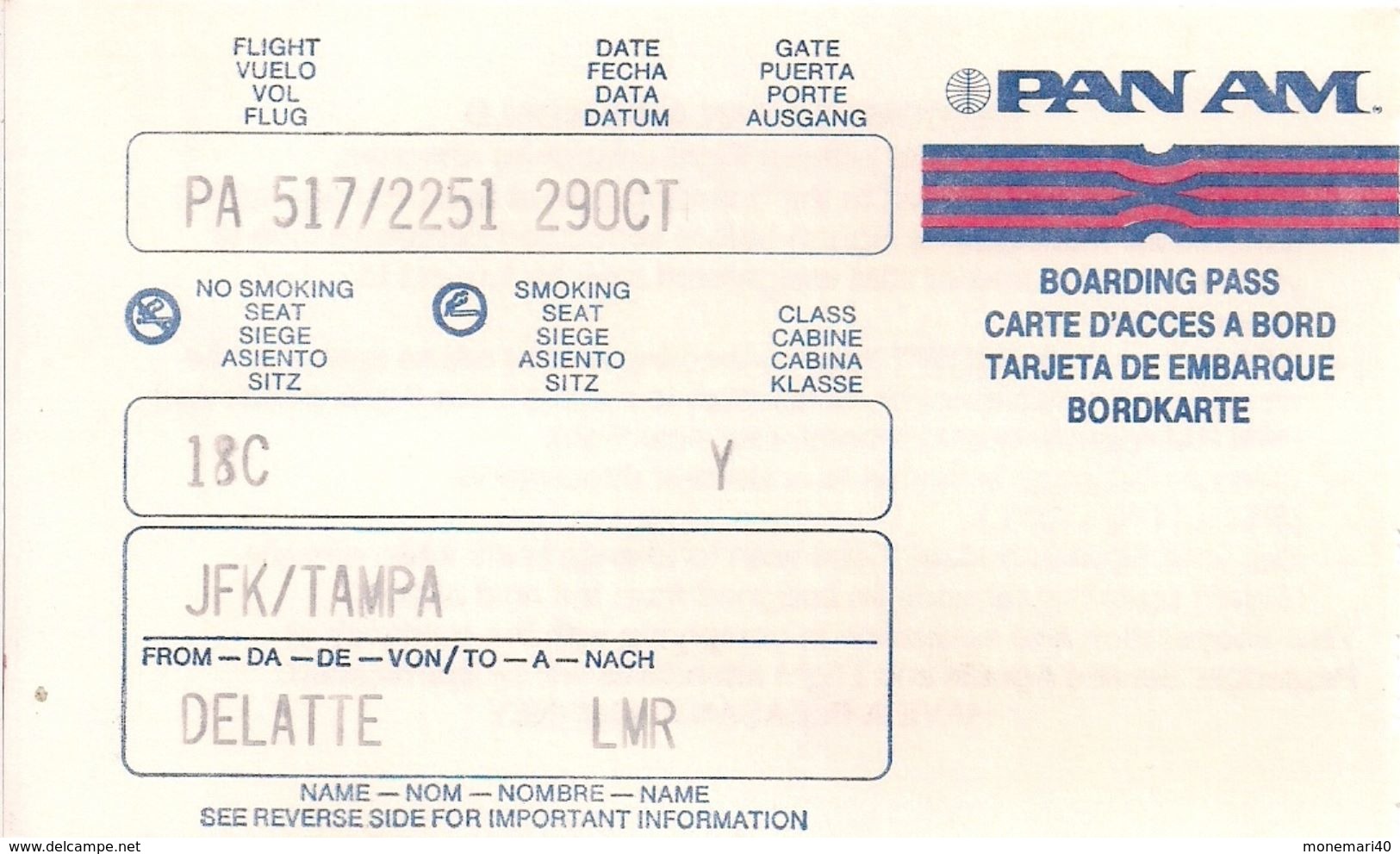 PAN AM - NEW YORK JFK-TAMPA - CARTE D'ACCES A BORD - LAURENT - 10. - World