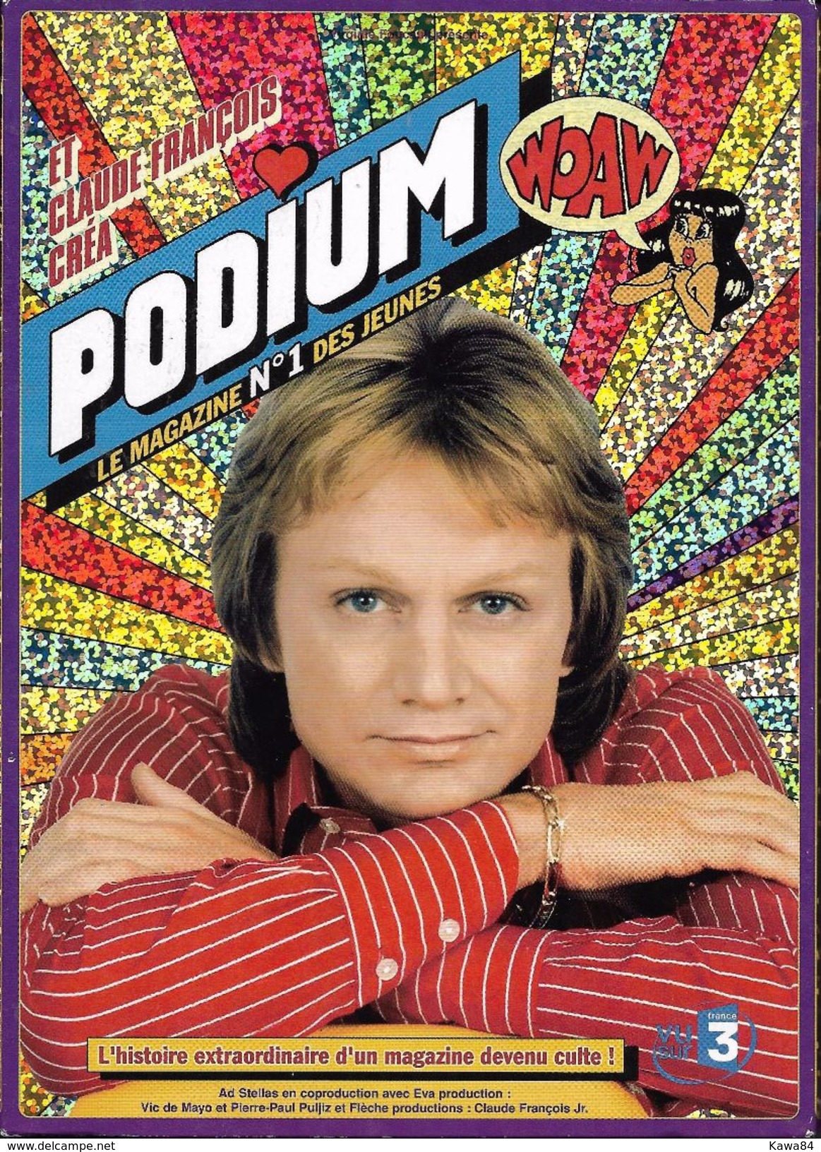 D-V-D  Claude François "  Et Claude François Créa Podium  " - Music On DVD