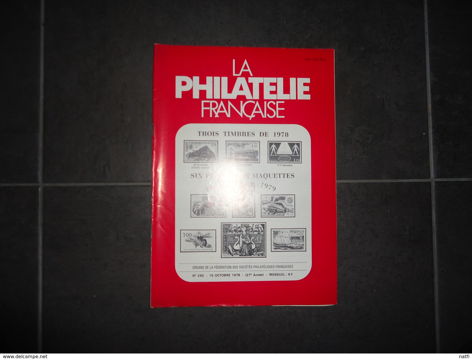 LA PHILATELIE FRANCAISE 1978 N° 292 - Frans