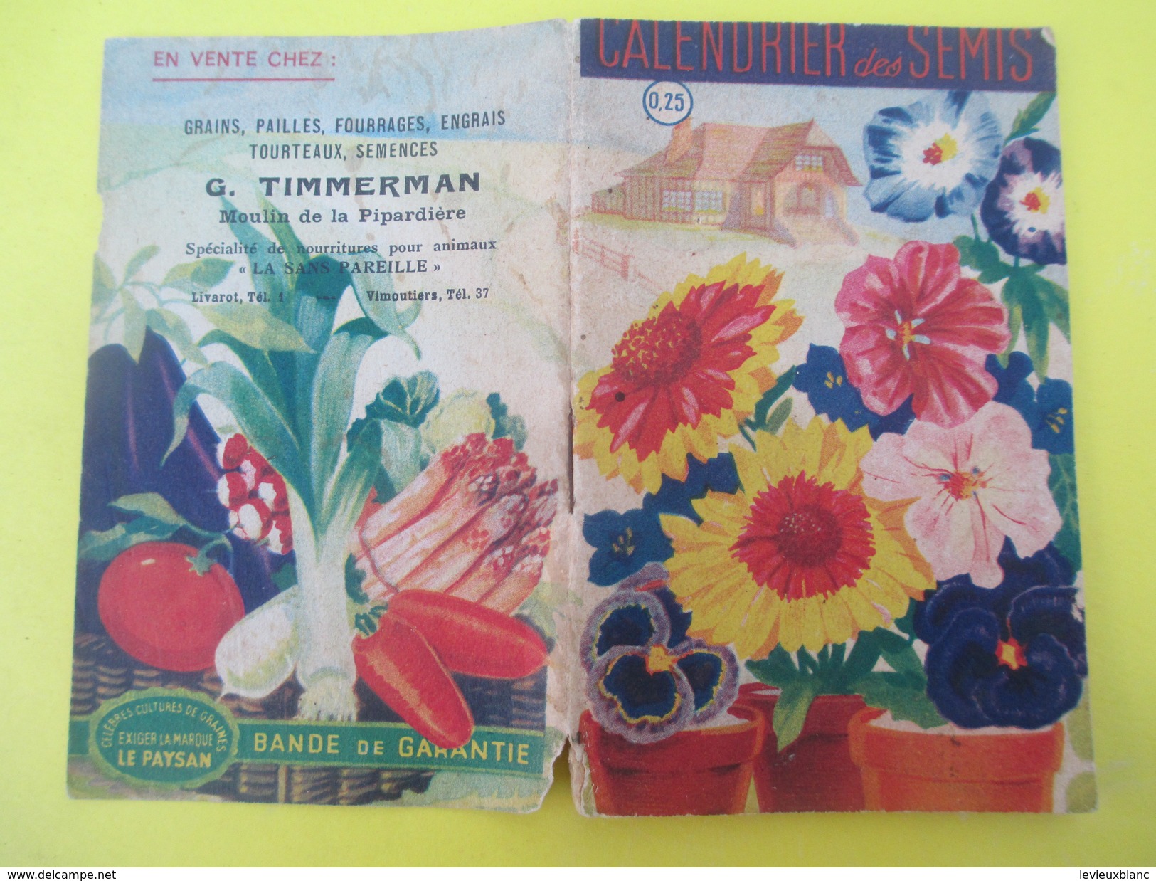 Calendrier Des Semis/Horticulture/Graines/Le Paysan/GTimmerman/Moulin De La Pipardiére/Livarot/Vimoutiers/1930-40 CAL374 - Autres & Non Classés