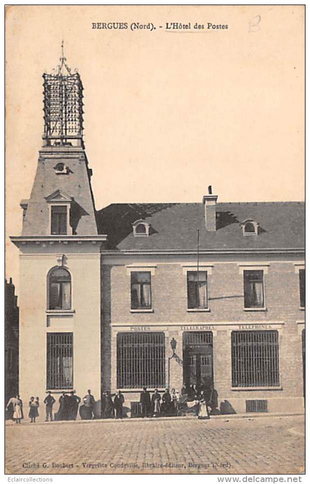 Bergues      59         Hôtel Des Postes            (voir Scan) - Bergues