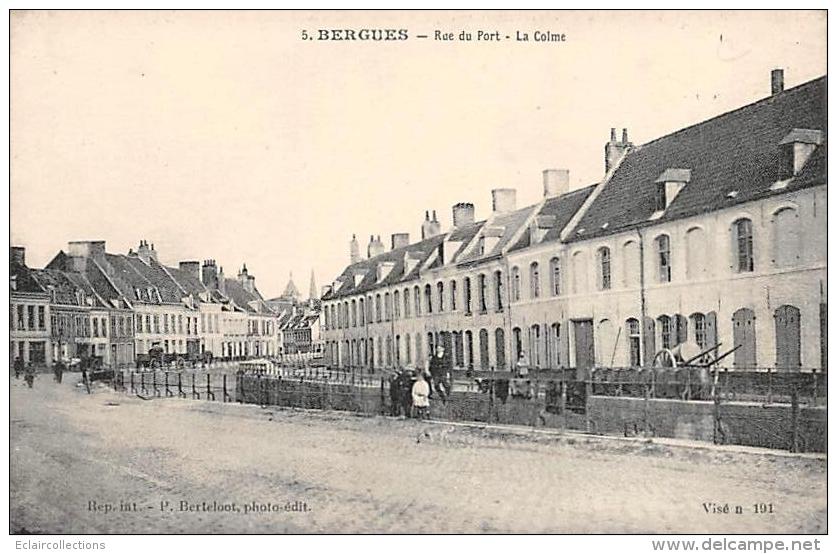 Bergues       59         Rue Du Port. La Colme      (voir Scan) - Bergues