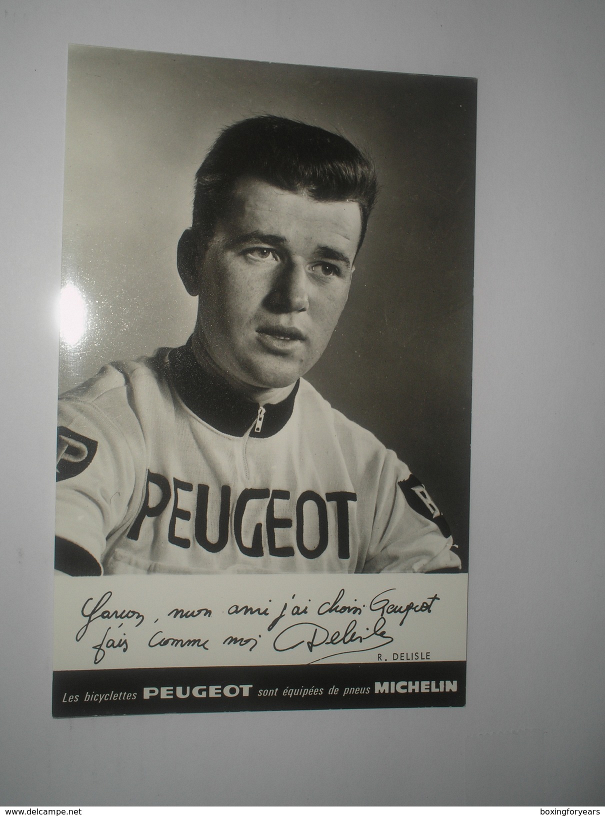 Ciclismo , Cyclisme. Photo Format Cp , R. DELISLE , PEUGEOT BP MICHELIN - Other & Unclassified