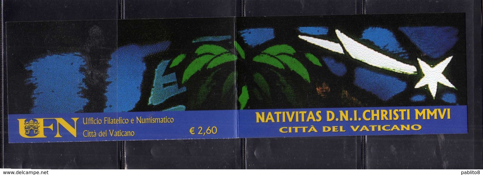 CITTÀ DEL VATICANO VATICAN VATIKAN 2006 NATALE CHRISTMAS NOEL WEIHNACHTEN NAVIDAD NATAL LIBRETTO BOOKLET MNH - Carnets