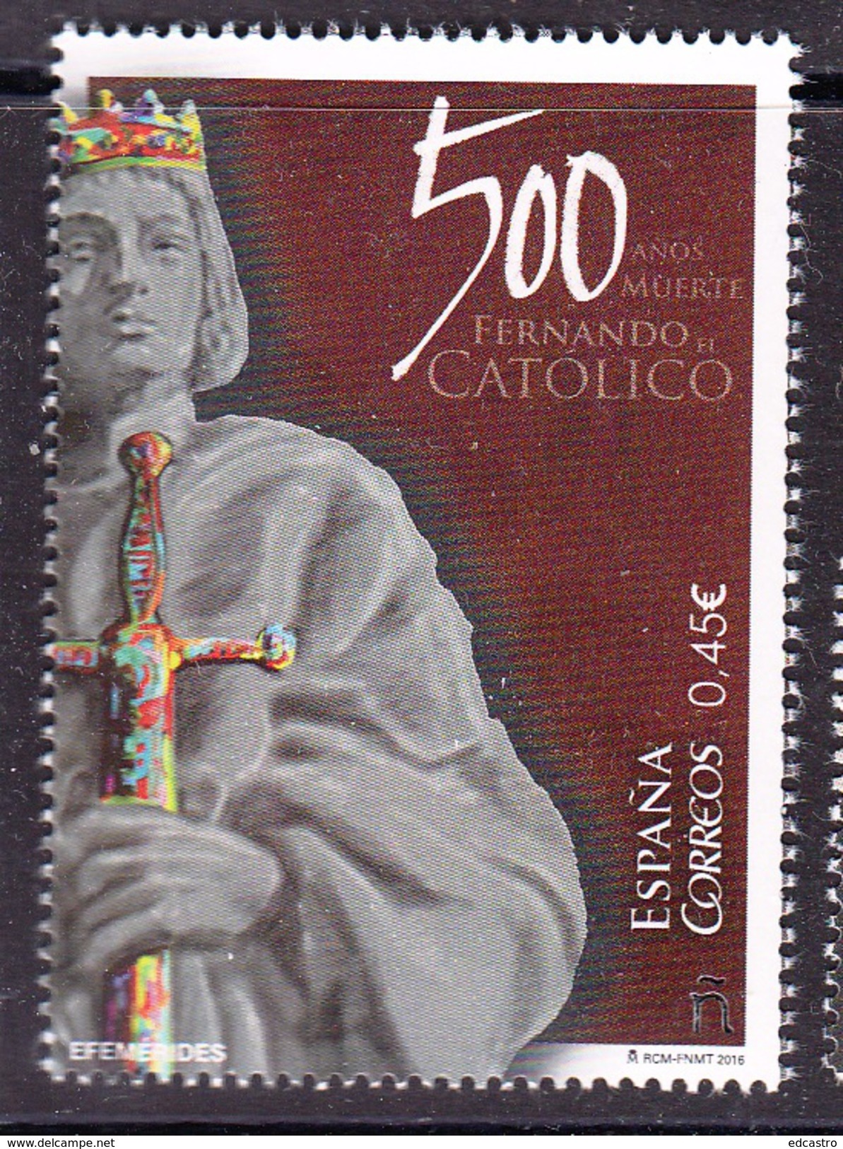 SPAIN ESPAGNE ESPAÑA 2016 500 YEARS OF KING OF ARAGON AND SPAIN FERNANDO EL CATOLICO - Nuevos