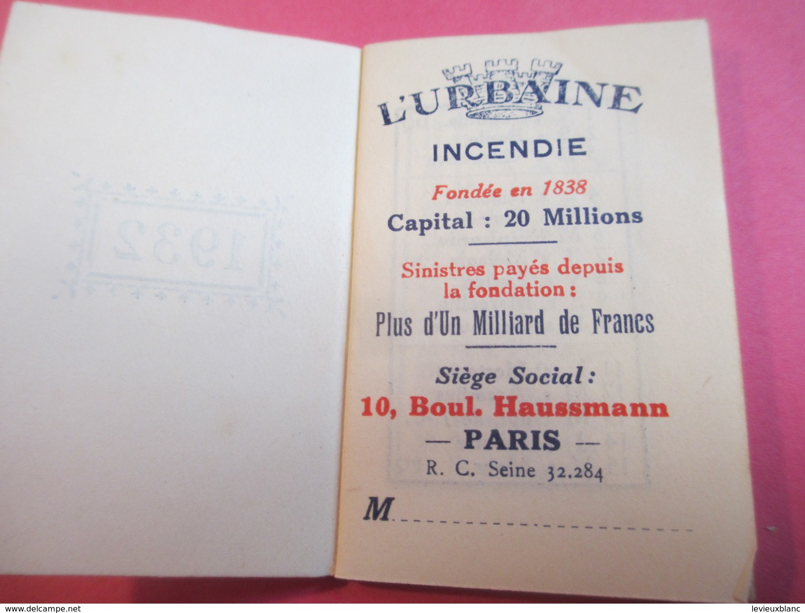 Mini Calendrier - Carnet / L'URBAINE/ Cie D'ASSURANCES/Incendie/Bd Haussmann Paris/ 1932             CAL377 - Autres & Non Classés