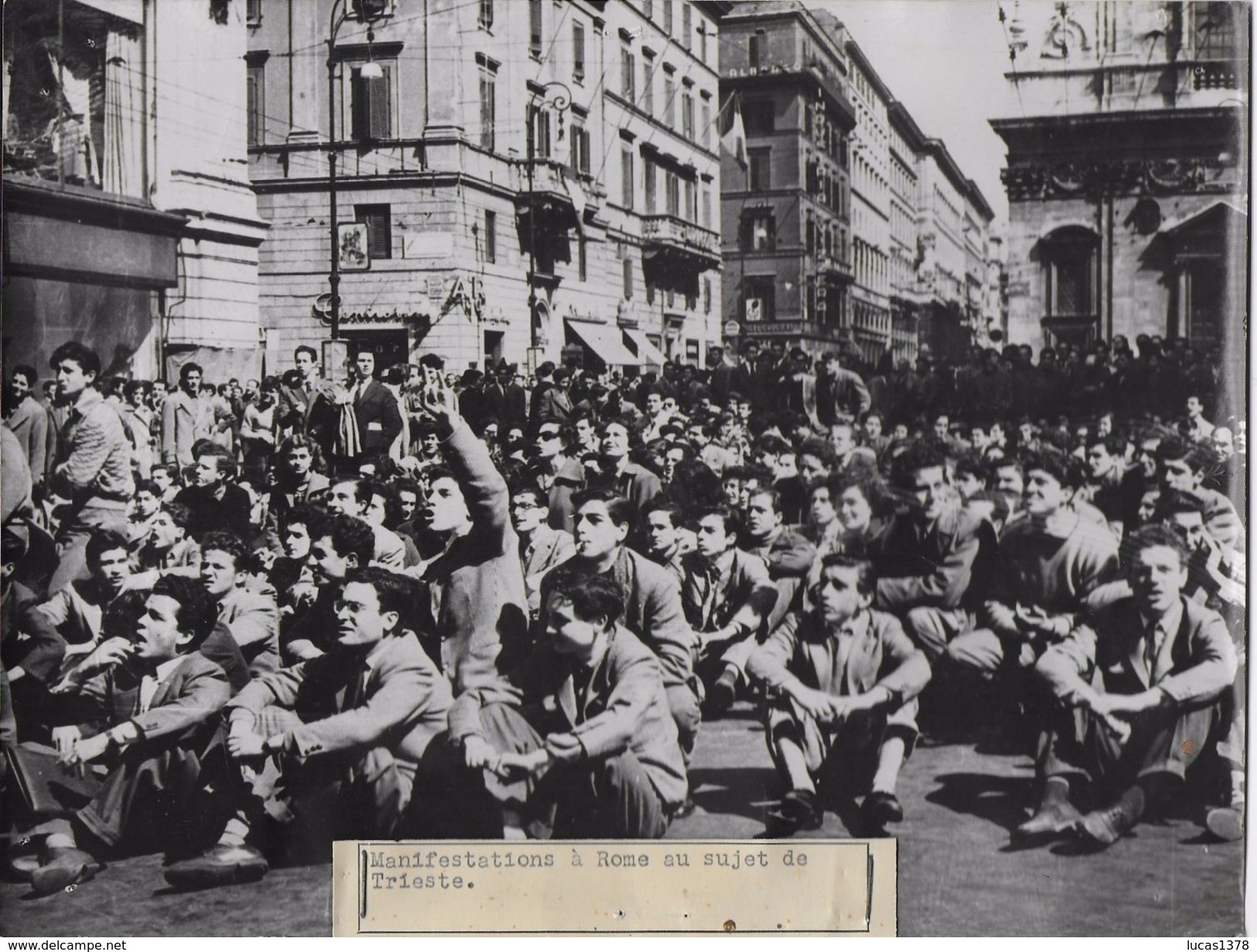 MANIFESTATIONS A ROME AU SUJET DE TRIESTE   / PHOTO VERITABLE KEYSTONE ANNEES 40.50 - Guerre, Militaire