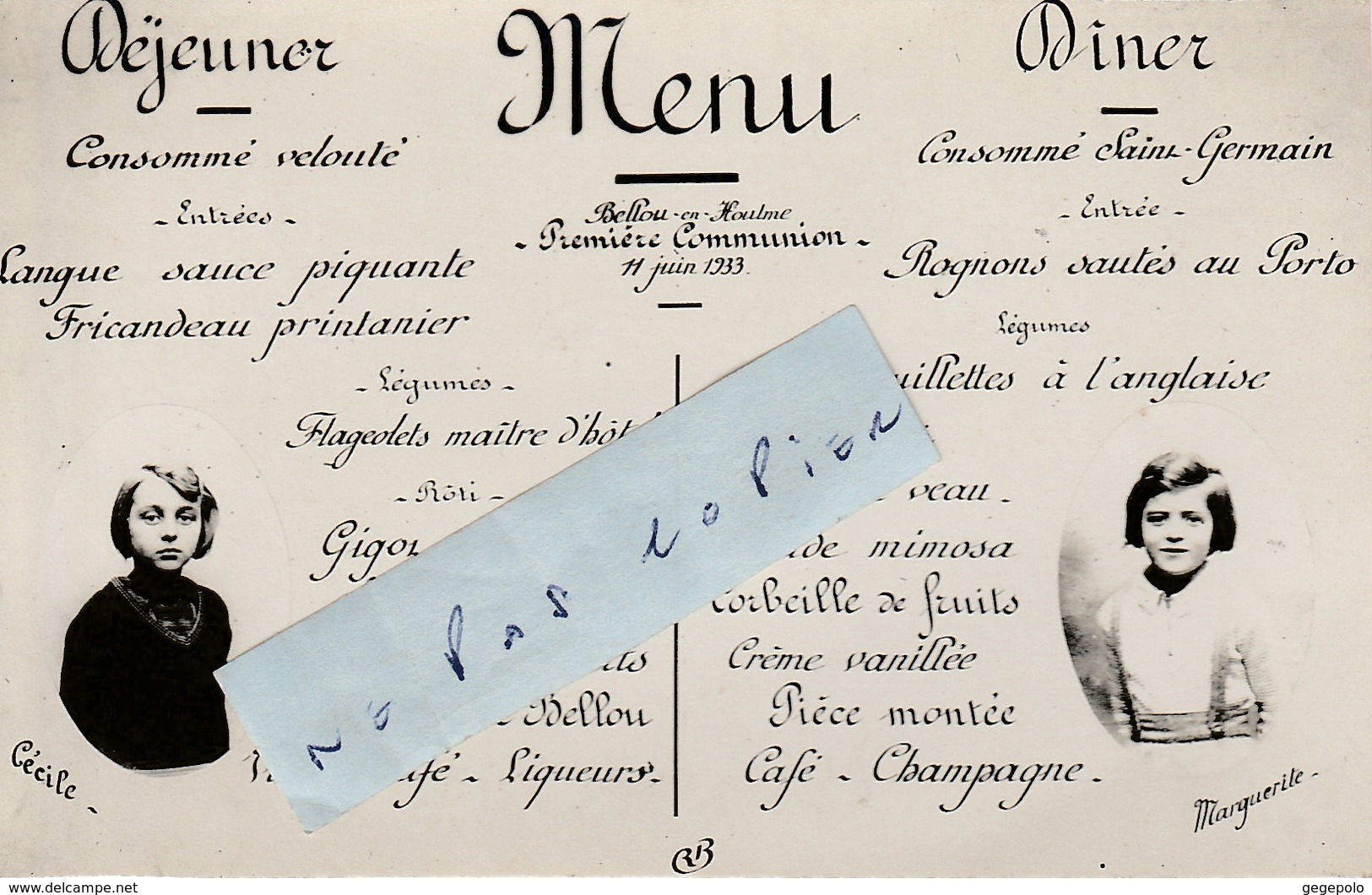 61 - BELLOU En HOULME - Menu Première Communion De Marguerite Et Cécile Du 11 Juin 1933 ( Format Cpa 9 Cm X 14 Cm ) - Menus