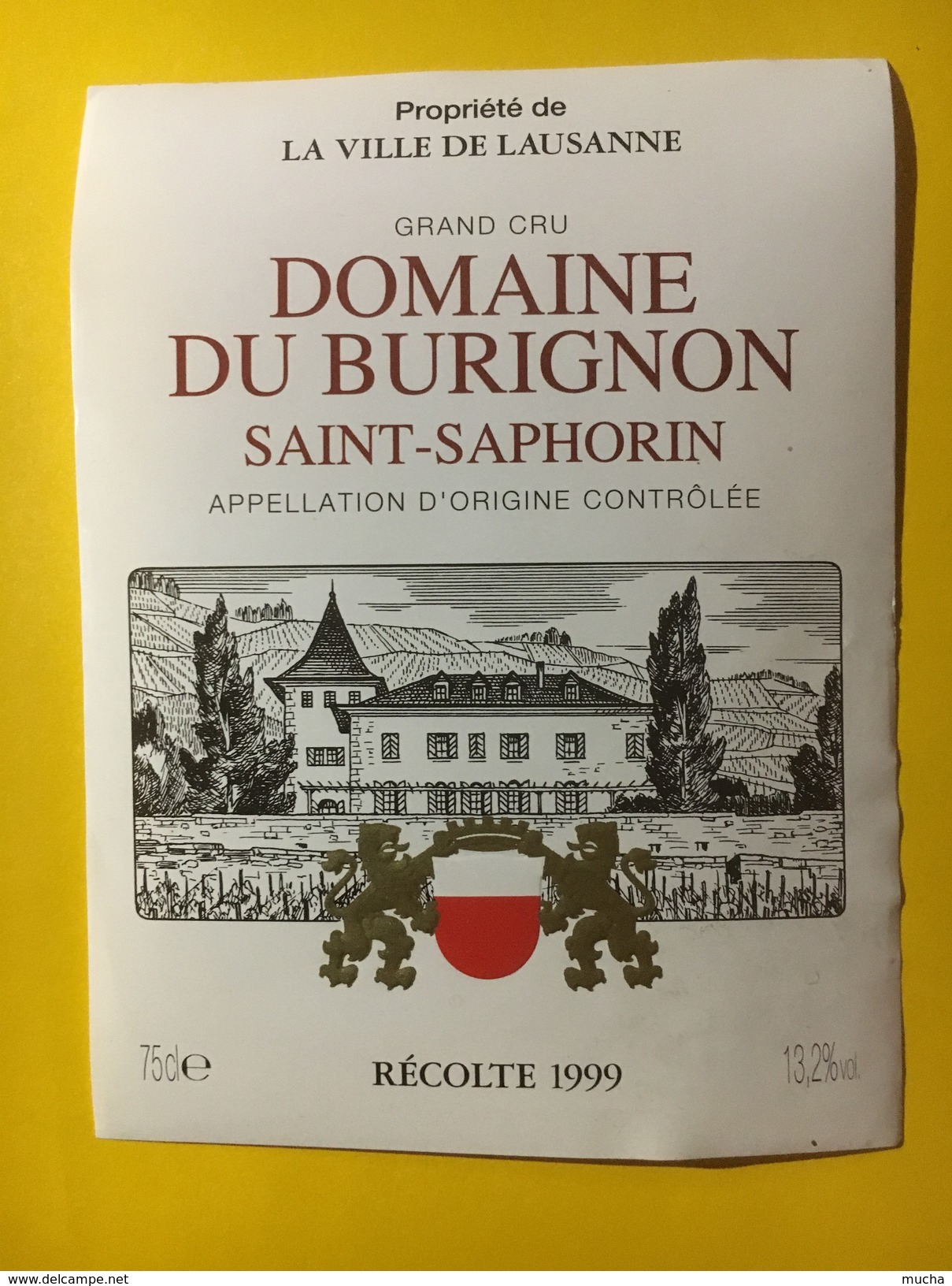 5762 - Domaine De Burignon 1999 Saint-Saphorin Propriété De La Ville De Lausanne Suisse - Bordeaux