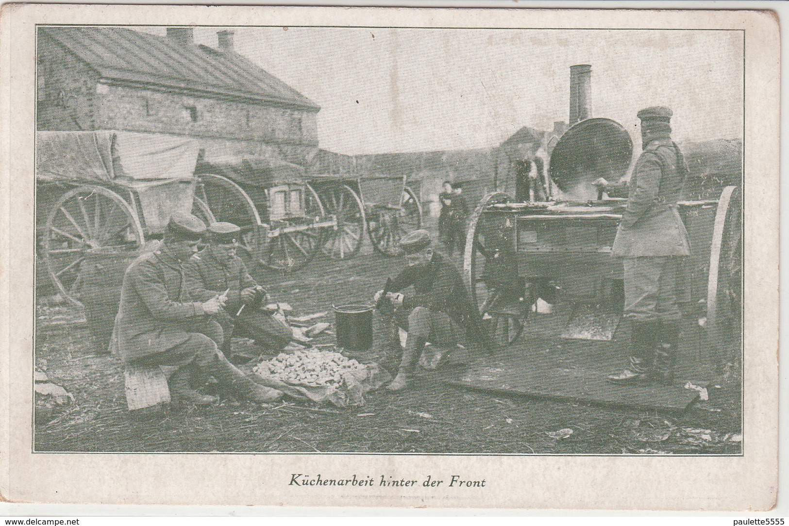 CPA Allemande-Küchenarbeit Hinter Front-1917 (guerre14-18)2scans - Guerre 1914-18