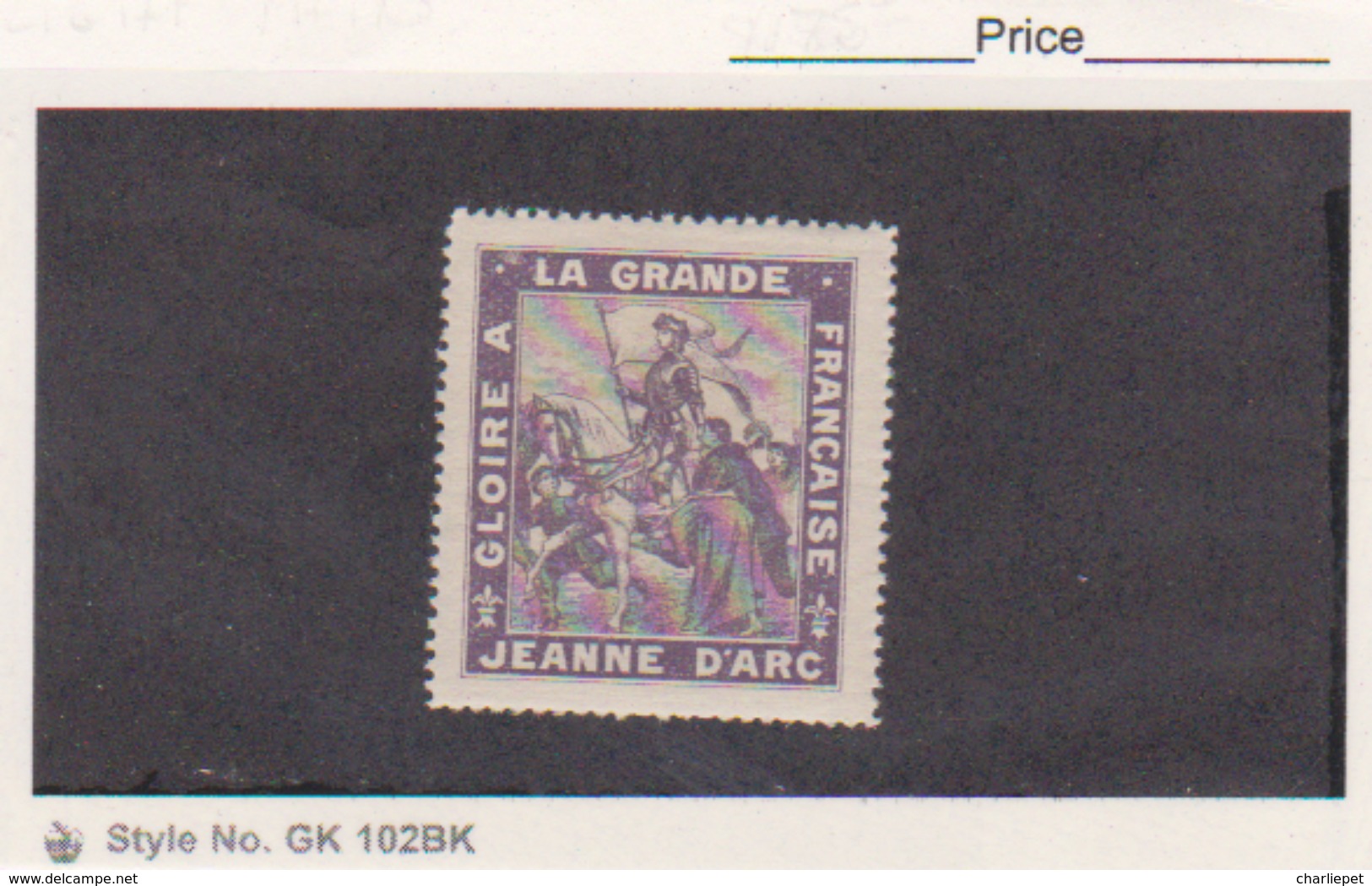 France WWI   Jeanne D'arc Gloire A La Grande Francais Stamps Vignette Poster Stamp - Military Heritage