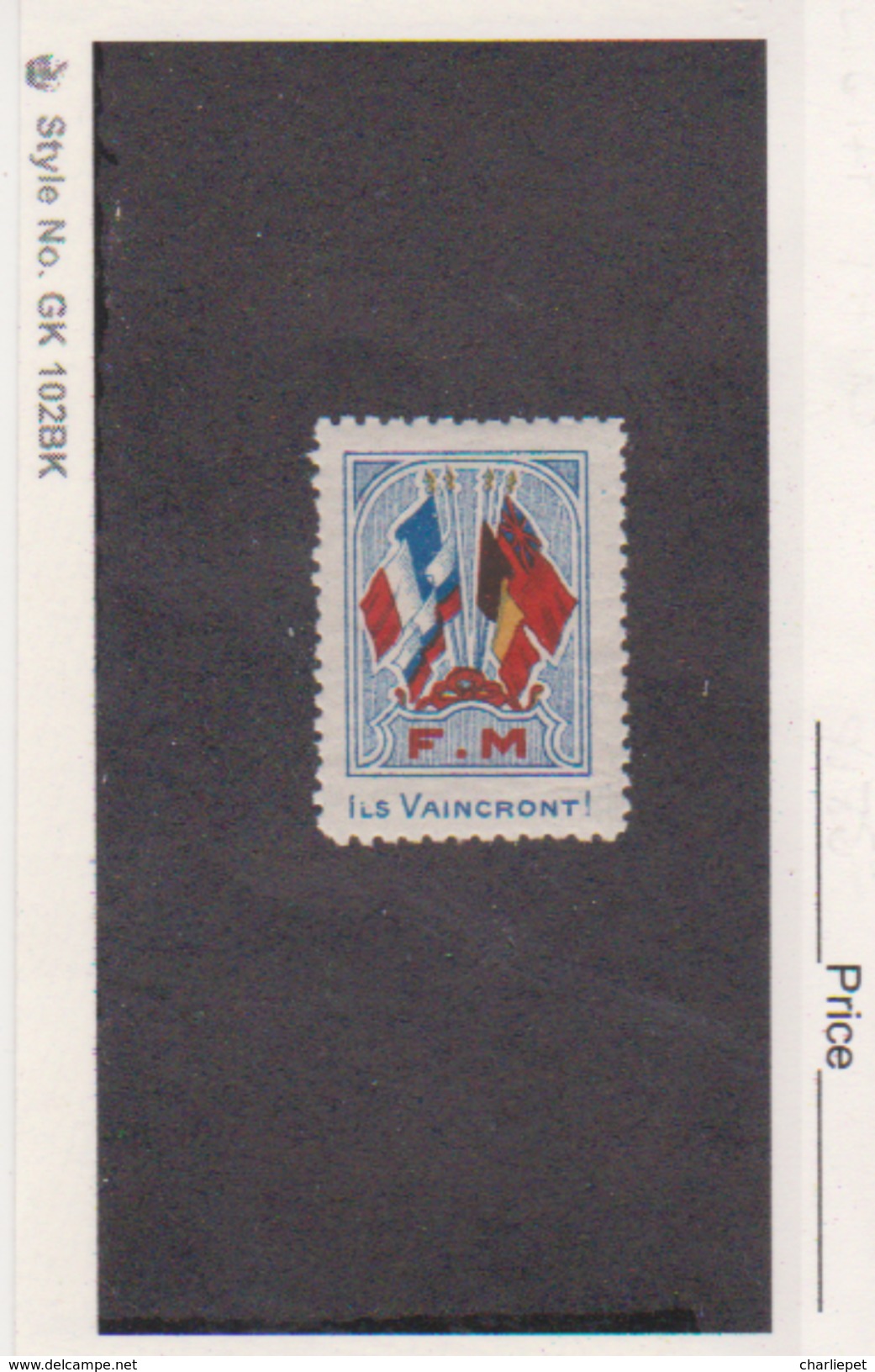 France WWI 4 Flags FM Ils Vaincront Stamps Vignette Poster Stamp - Military Heritage