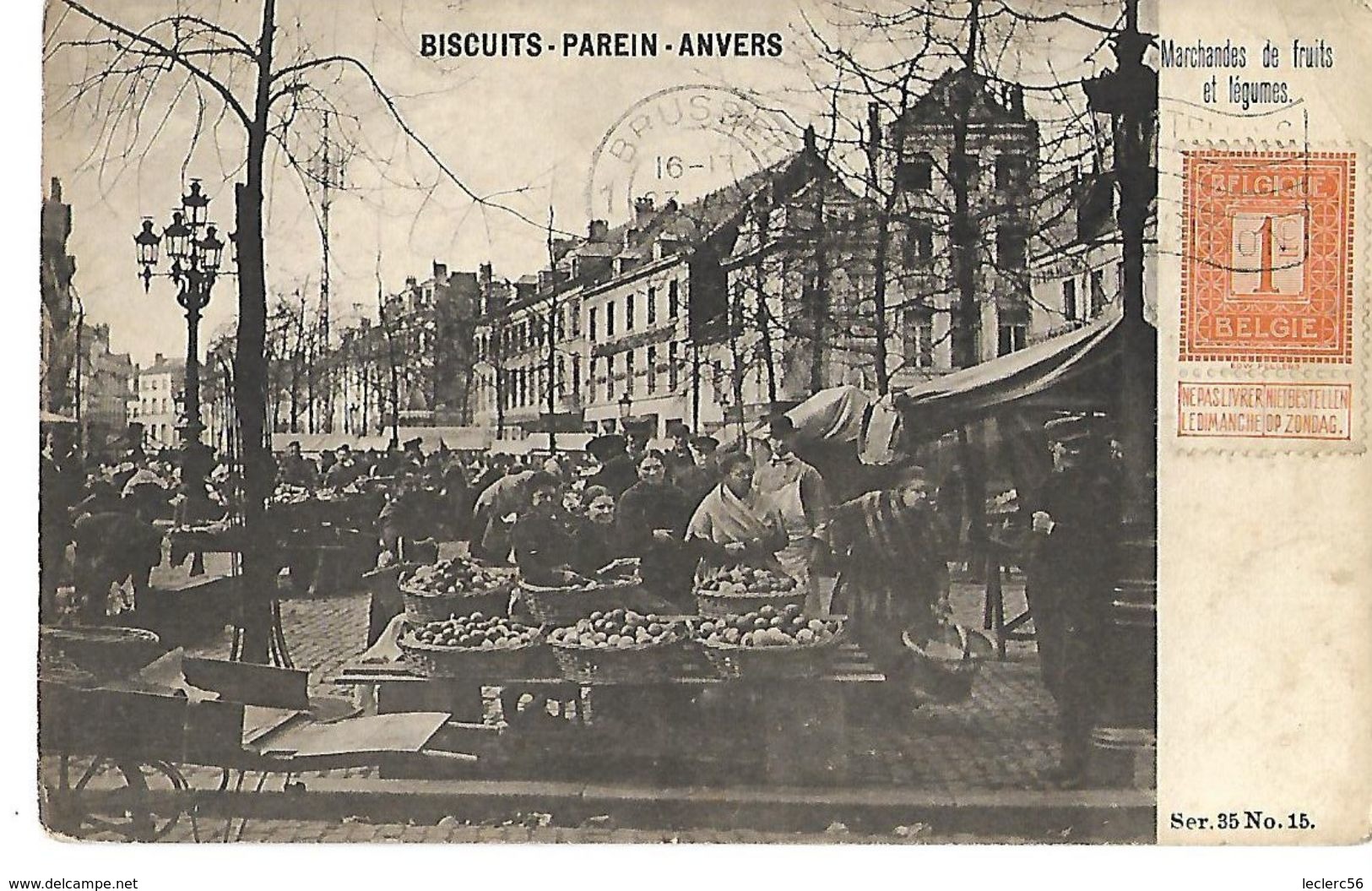 BELGIQUE ANVERS MARCHANDES DE FRUITS ET DE LEGUMES CPA 2 SCANS PUBLICITE BISCUITS PAREIN ANVERS - Antwerpen