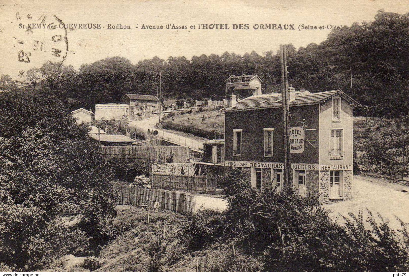 ST - REMY Les CHEVREUSE  .  HOTEL DES ORMEAUX - Other & Unclassified