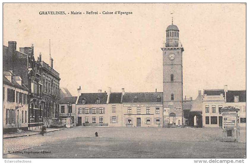 Gravelines      59      Mairie. Beffroi Et Caissse D'Epargne          (Décollée Voir Scan) - Gravelines