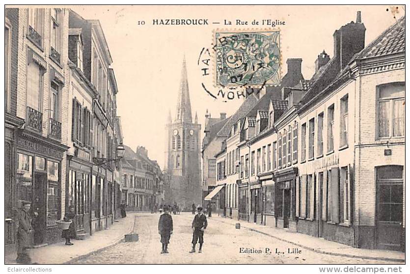 Hazebrouck     59           Rue De L'Eglise    (voir Scan) - Hazebrouck