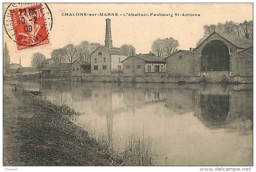 CHALONS SUR MARNE L'ABATTOIR FAUBOURG SAINT ANTOINE - Châlons-sur-Marne