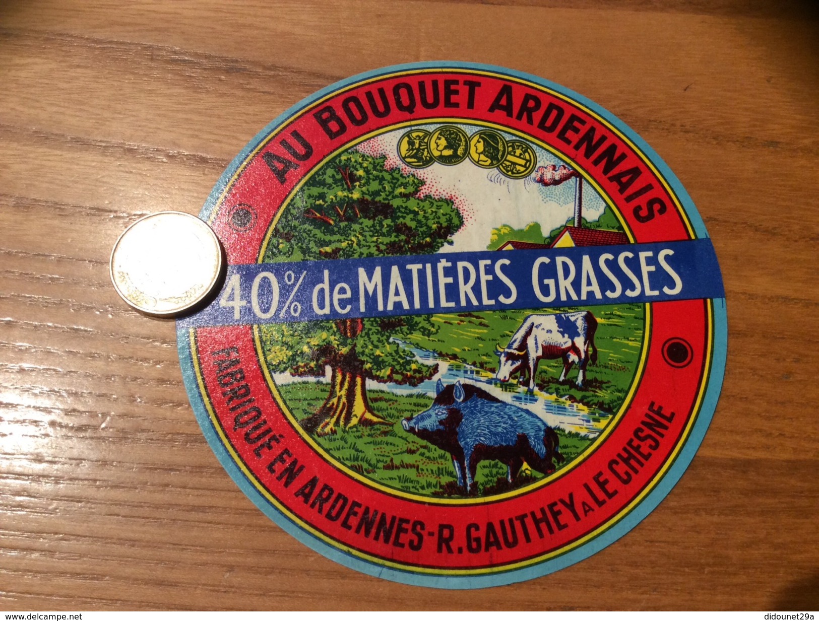 Etiquette Fromage « AU BOUQUET ARDENNAIS R.GAUTHEY LE CHESNE » (vache, Sanglier) - Fromage