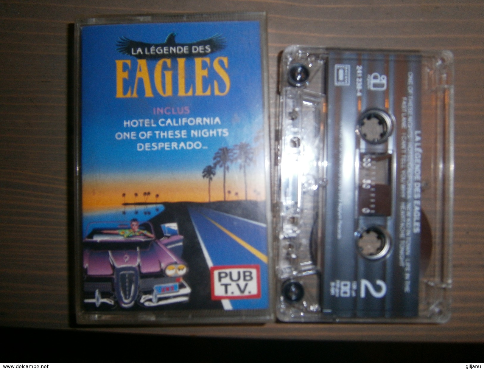 CASSETTE AUDIO LA LEGENDE DES EAGLES  HOTEL CALIFORNIA - Audio Tapes