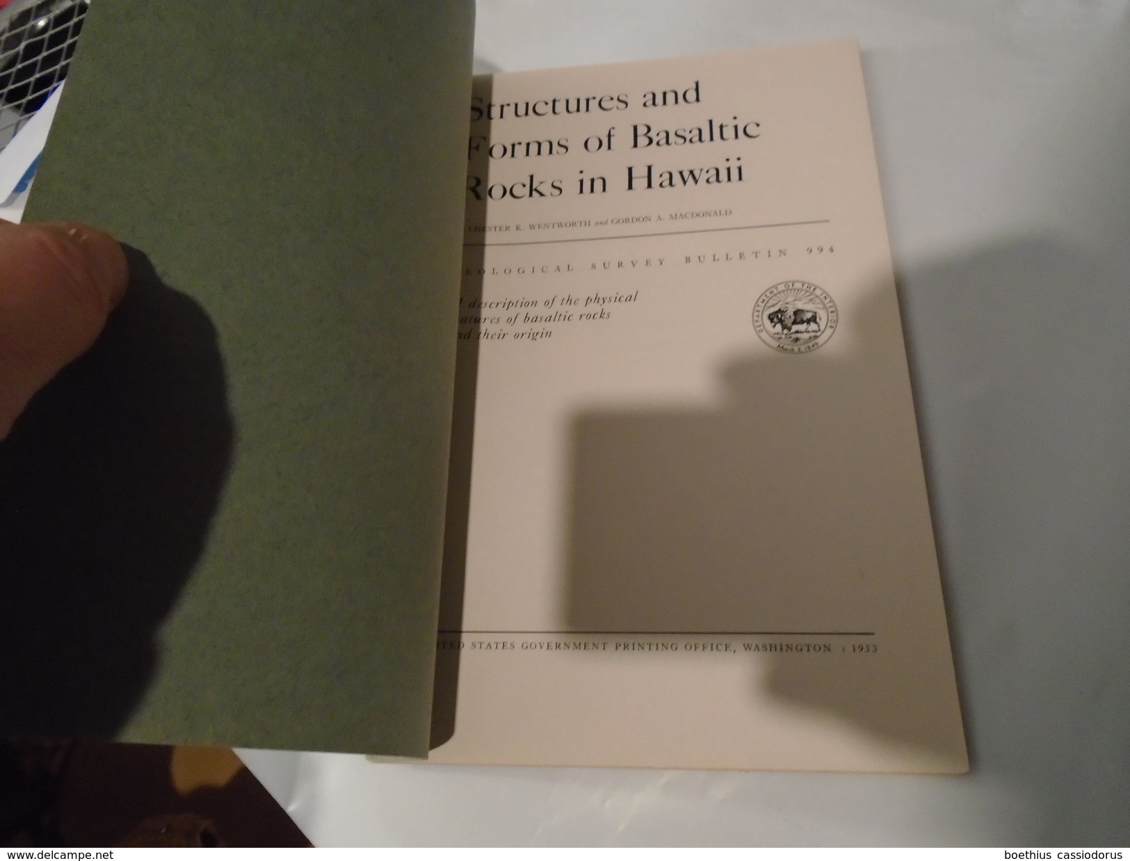 STRUCTURE AND FORMS OF BASALTIC ROCKS IN HAWAII  GEOLOGICAL SURVEY BULLETIN 994 / Géologie, Volcanologie, Magmatisme... - Geowissenschaften