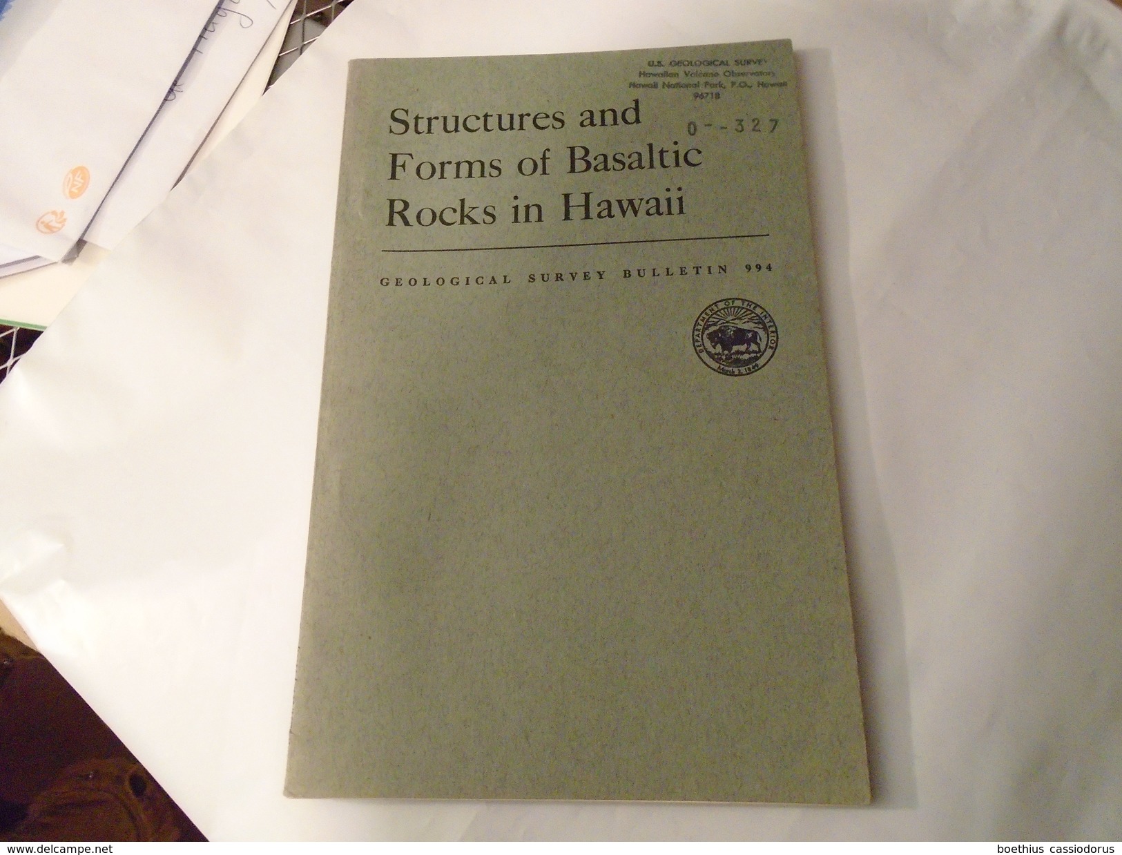 STRUCTURE AND FORMS OF BASALTIC ROCKS IN HAWAII  GEOLOGICAL SURVEY BULLETIN 994 / Géologie, Volcanologie, Magmatisme... - Sciences De La Terre