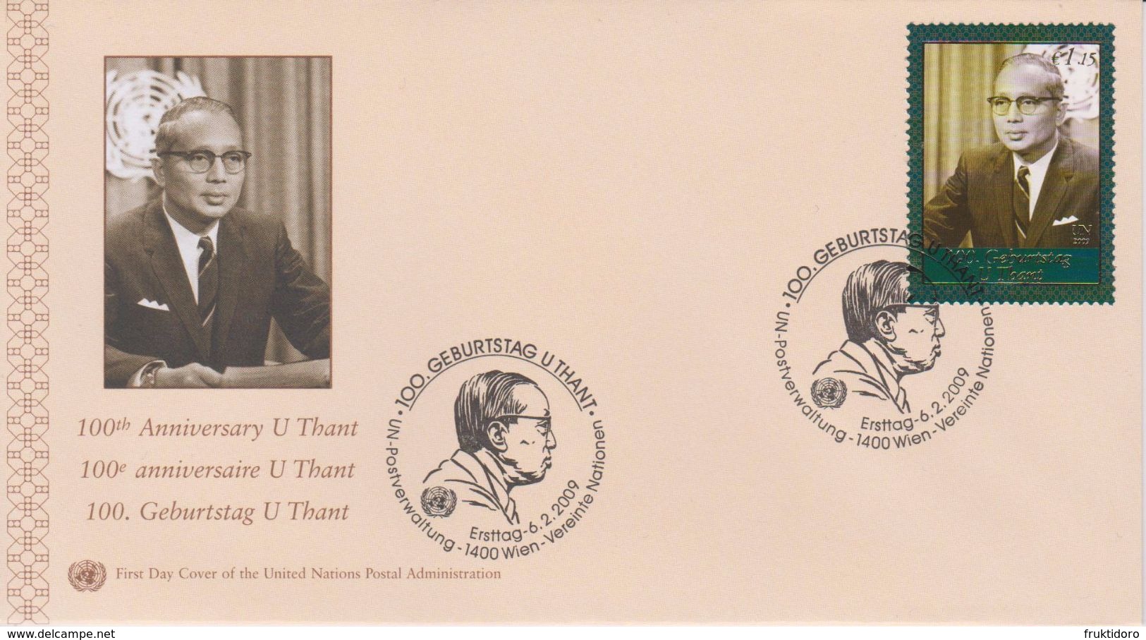 United Nations FDC Mi 587 Centenary Of Birth Of Sithu U Thant - Cancellation Vienna - 2009 - FDC