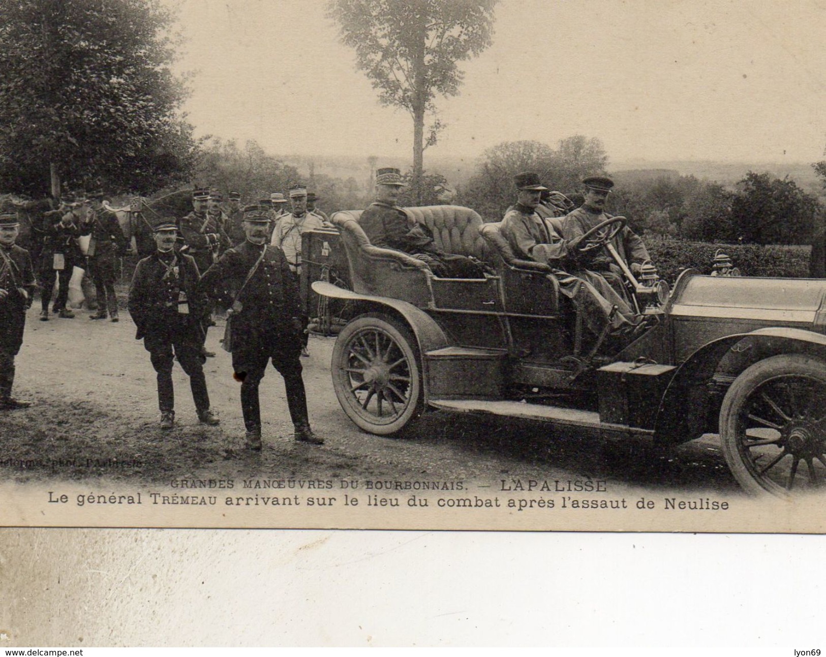 NEULISE   FRADES MANOUVRES  GENERAL  TRAMEAU  ARRIVANT SUR LE LIEU DES COMBATS  APRES L ASSAUT - Autres & Non Classés