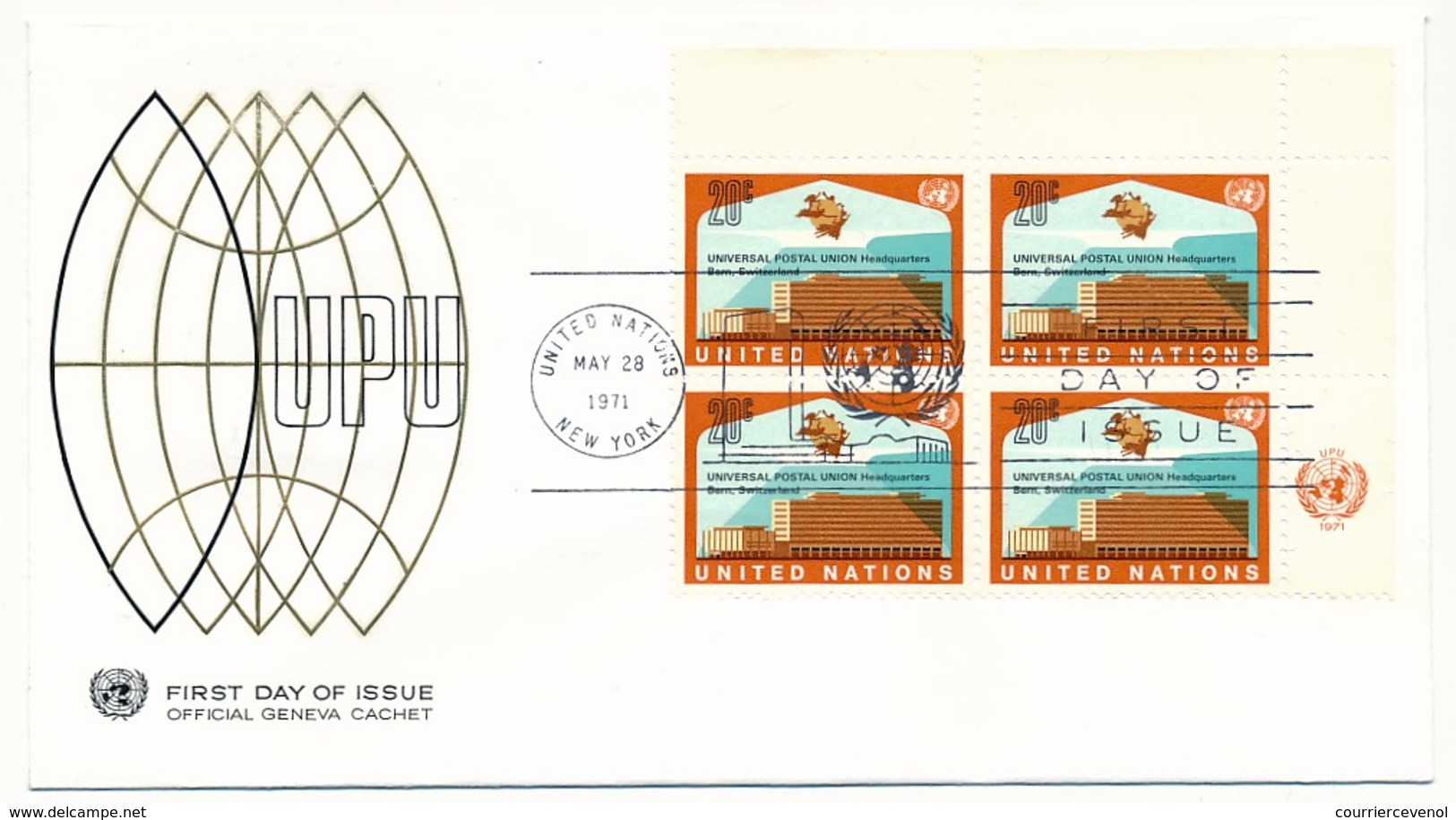 NATIONS UNIES - 4 Enveloppes FDC - Union Postale Universelle - New-York / Genève - 1971 - U.P.U.