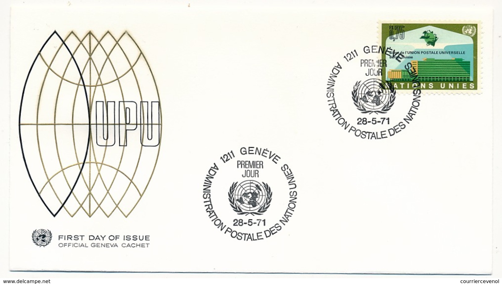 NATIONS UNIES - 4 Enveloppes FDC - Union Postale Universelle - New-York / Genève - 1971 - U.P.U.