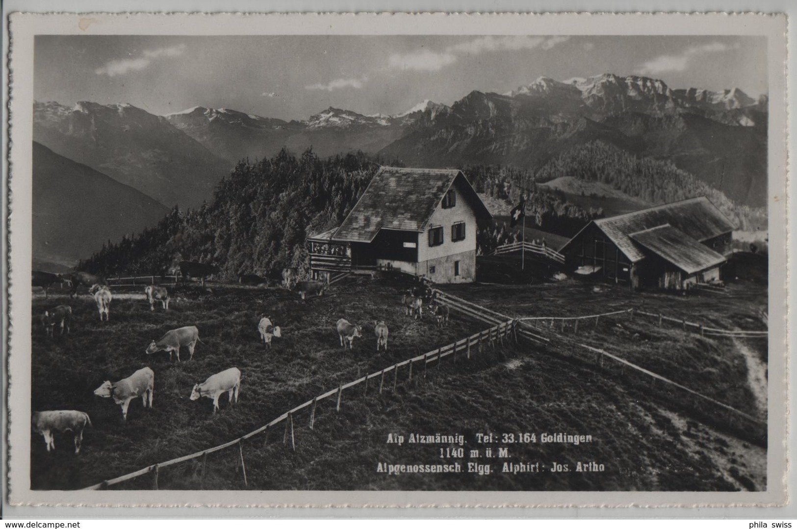 Alp Atzmännig Goldingen - Alpgenossenschaft Elgg, Alphirt Jos. Artho - Photo: A. Kobelt - Goldingen