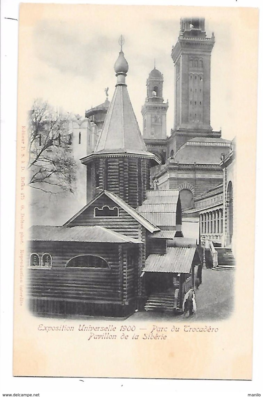 PARIS - PARC DU TROCADERO - EXPOSITION UNIVERSELLE 1900 -PAVILLON De SIBERIE - Edit.P.S.à D - ERIKA - 475 DELTON - Expositions