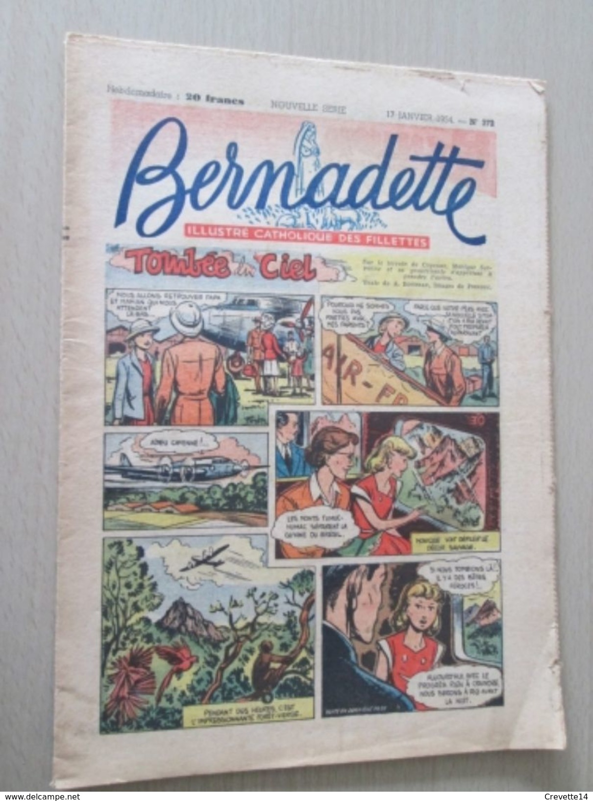 DIV0714 /  Fascicule De La Revue BERNADETTE N° 372 De 1954 / En Couverture : Tombée Du Ciel Et Pas Vierge !!! - Bernadette