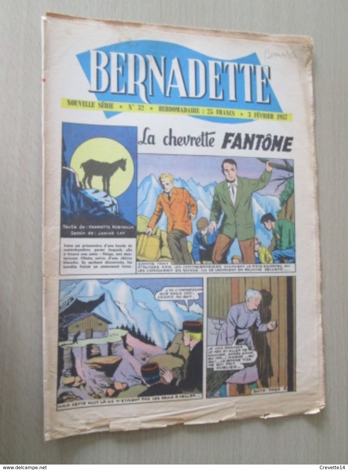DIV0714 /  Fascicule De La Revue BERNADETTE N° 32 De 1957 / En Couverture : LA CHEVRETTE FANTOME Vs La Levrette Lubrique - Bernadette
