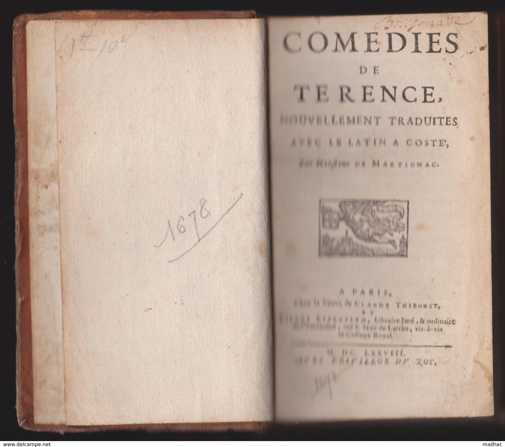 COMEDIES DE TERENCE - 1678 - Avec Le Latin à Côté - Traduites Par Monsieur De Martignac - Jusque 1700