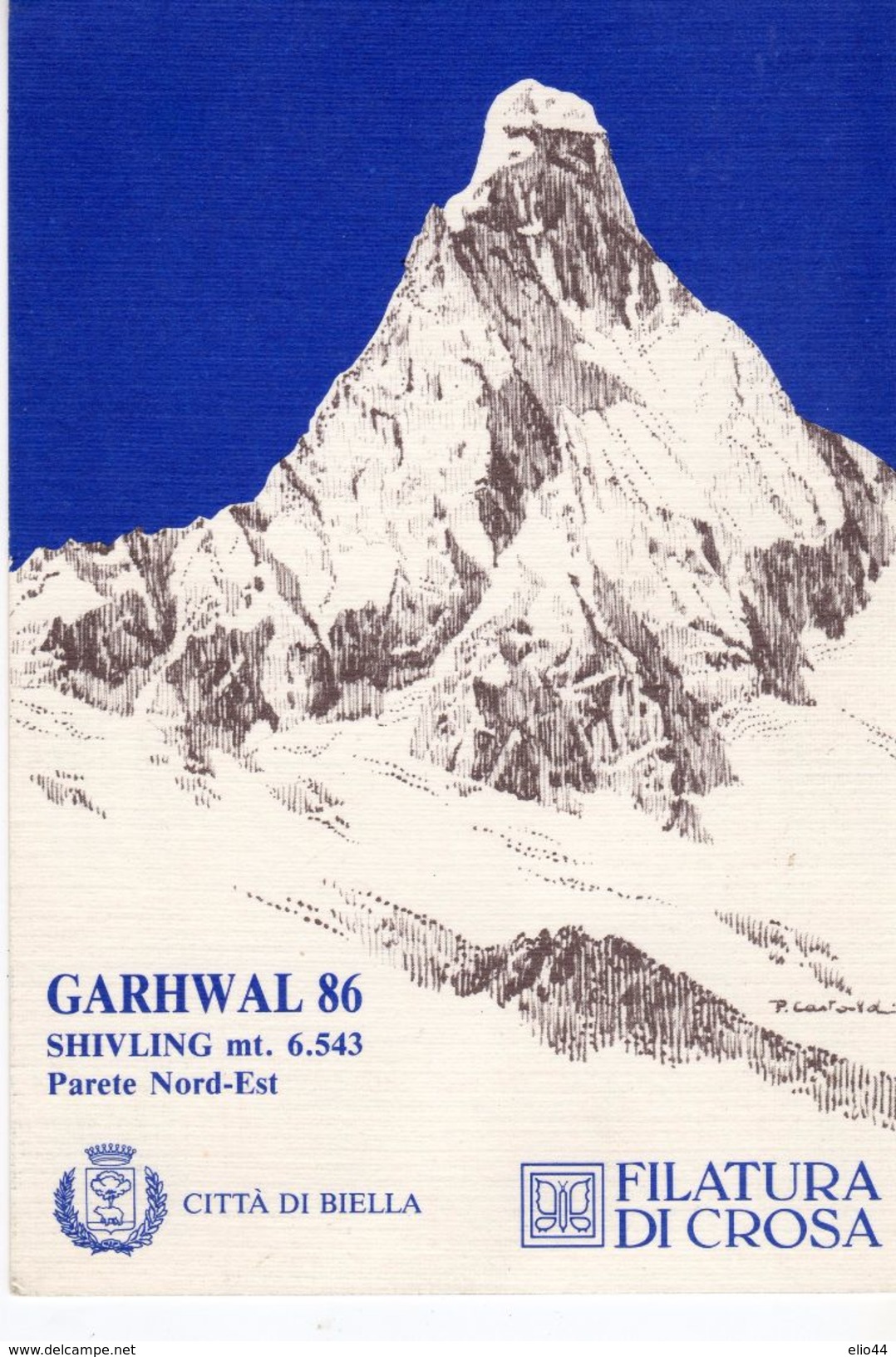 Città Di Biella - Garhwal 86 - Shivling Mt. 6.543 ( Parete Nord-Est ) - - Alpinismo