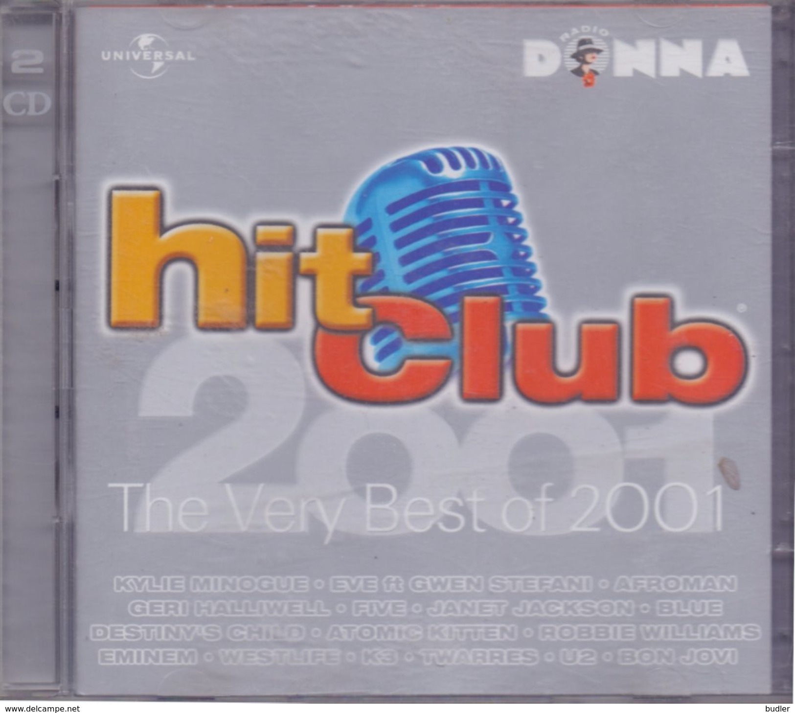 HIT CLUB – The Very Best Of 2001.3 *2 CD* Met O.a. Kylie Minouge,Alcazar, Janet Jackson, Robbie Williams, Kate Ryan, K3, - Disco, Pop