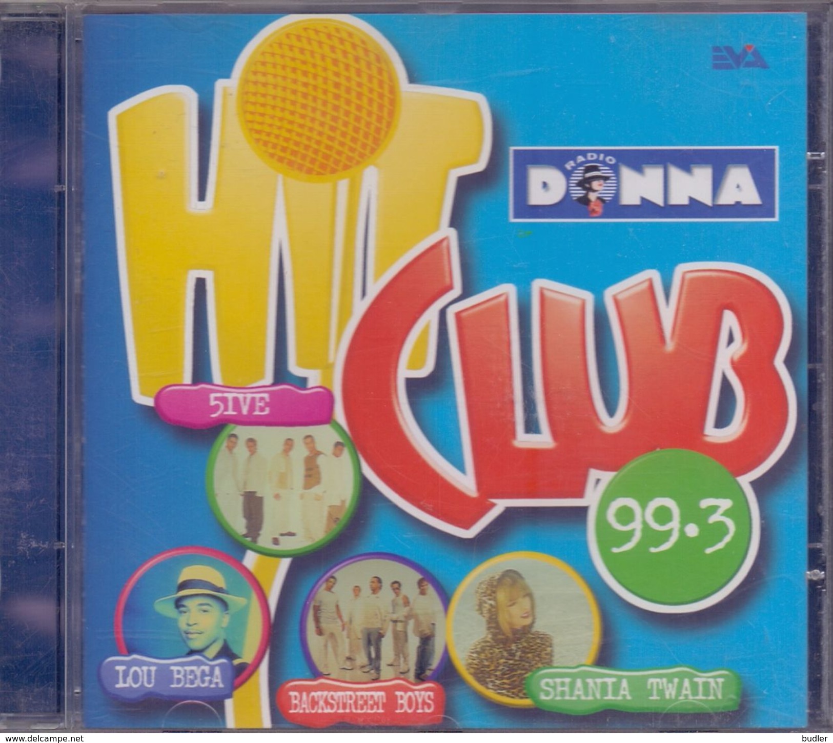 HIT CLUB – 1999.3 Met O.a. Lou Bega, Backstreet Boys, Jessica,  Milk Inc., Westlife, Charlotte, Shania Twain, K3, ... - Disco, Pop