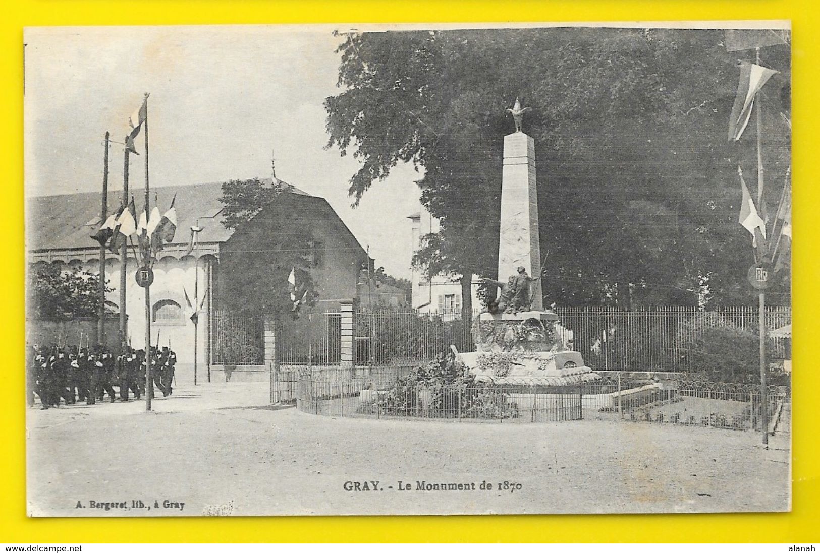 GRAY Monument Aux Morts De 1870 Pavoisé Militaires (Bergeret) Haute Saône (70) - Gray